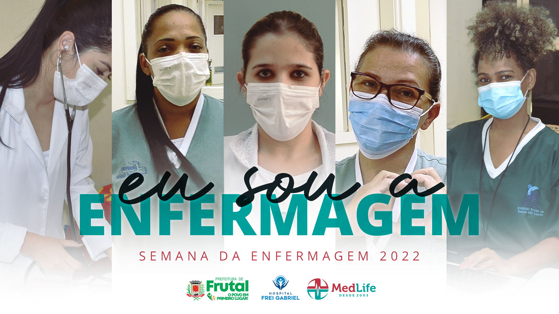 Semana da Enfermagem 2022 no Frei Gabriel — Eu Sou a Enfermagem - Med Life