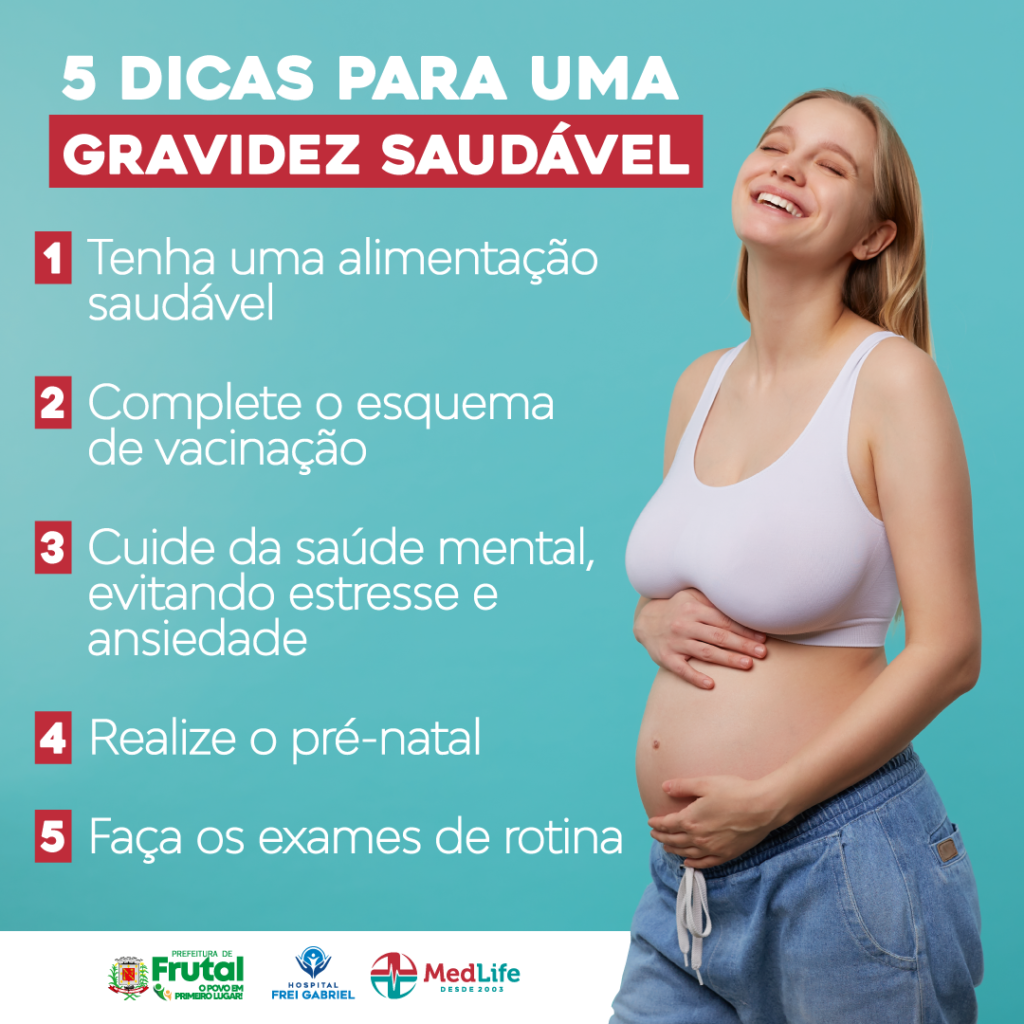 5 Dicas Para Uma Gravidez Saudável Med Life 